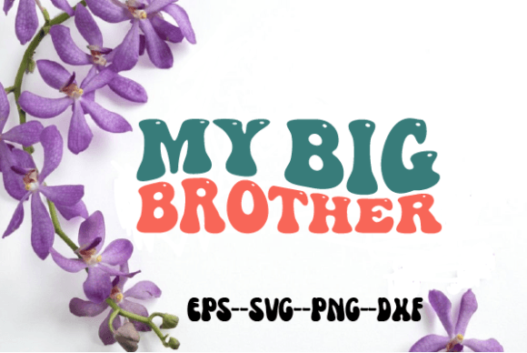 Big Brother Baby Retro Wavy Svg Graphics for Crafts