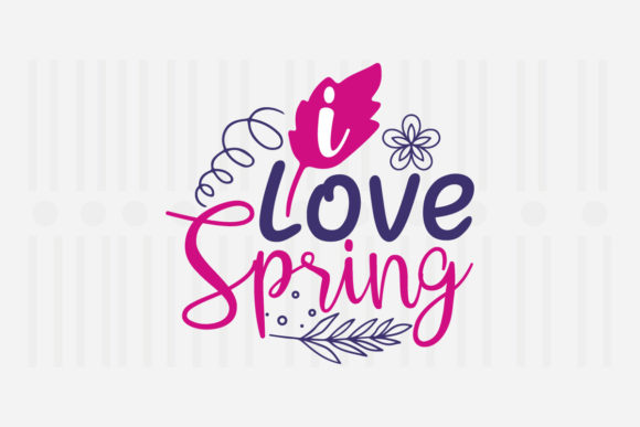 I Love Spring, Spring SVG