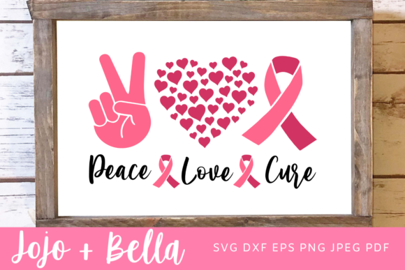 Peace Love Cure SVG Graphics for Crafts