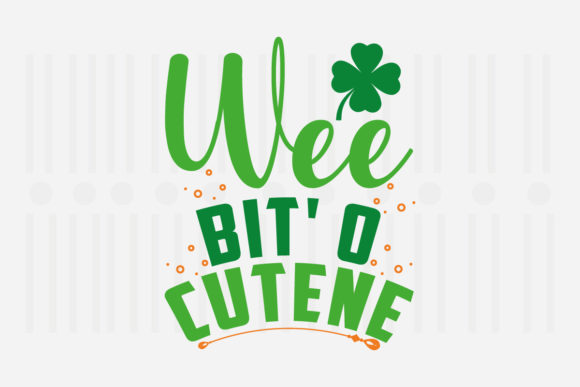 Wee Bit O Cutene: St. Patrick’s Day SVG Graphics for Crafts